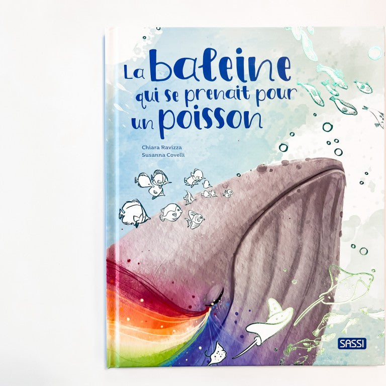 Livre La baleine qui se prenait pour un poisson