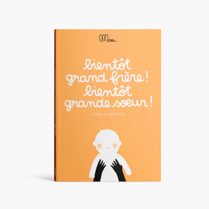 Bientôt grand frère / grande soeur - Carnet à remplir à deux