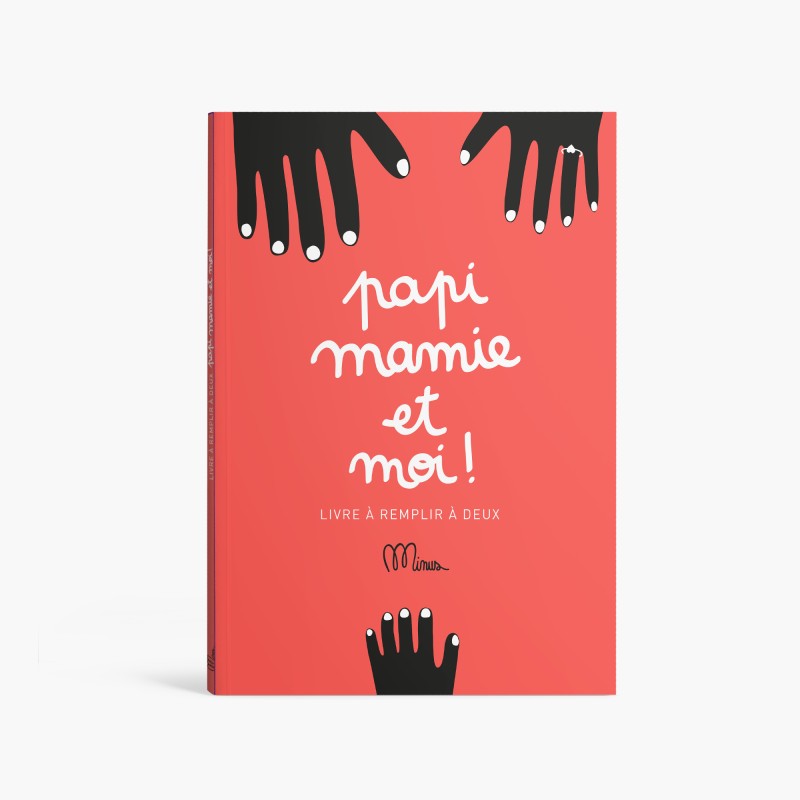 Papi, mamie et moi - Livre à remplir à deux